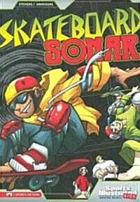 Skateboard Sonar (Paperback)