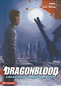 Dragonblood: Dragon Theft Auto (Paperback)
