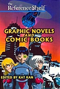 Reference Shelf: Graphic Novels and Comic Books: 0 (Paperback)
