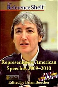 Reference Shelf: Representative American Speeches, 2009-2010: 0 (Paperback)