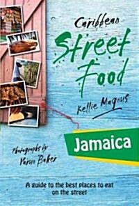 Caribbean Street Food Jamaica (Paperback)