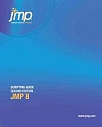 JMP 8 Scripting Guide (Paperback, 2nd)