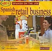 Spanish for Retail Business (Audio CD, Bilingual)