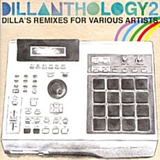 [수입] J Dilla - Dillanthology, Vol. 2: Dillas Remixes For Various Artists