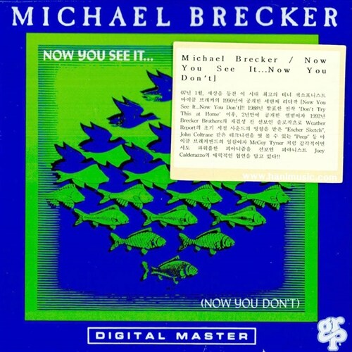 [수입] Michael Brecker - Now You See It...Now You Don`T