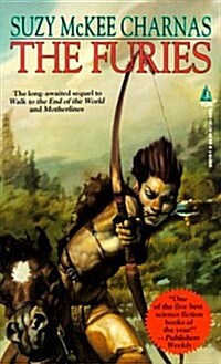 The Furies: Book Three of The Holdfast Chronicles (Mass Market Paperback, 1st)