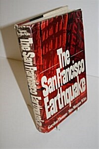 The San Francisco Earthquake (Hardcover, First Edition)