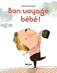 Bon voyage bébé (Album)