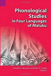 Phonological Studies in Four Languages of Maluku (Paperback)
