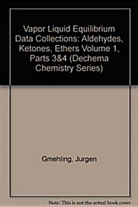 Vapor Liquid Equilibrium Data Collections (Hardcover)