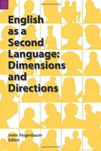 English as a Second Language: Dimensions and Directions (Paperback)