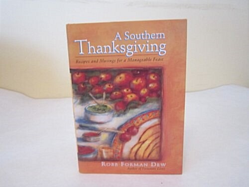 A Southern Thanksgiving (Hardcover)
