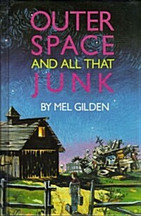 Outer Space and All That Junk (Library)