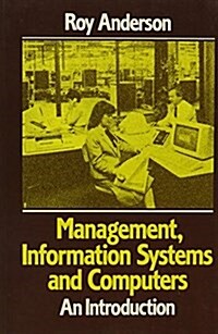 Management, Information Systems and Computers (Paperback)