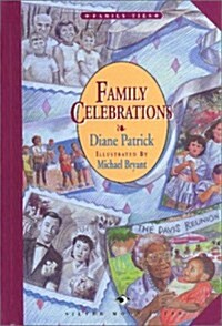 Family Celebrations (Library)