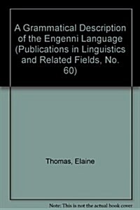 A Grammatical Description of the Engenni Language (Paperback)