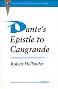 Dantes Epistle to Cangrande (Hardcover)