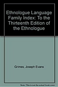 Ethnologue Language Family Index (Paperback, 13th)