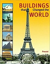 Buildings That Changed the World (Hardcover)