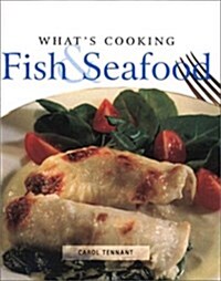 Whats Cooking Fish & Seafood (Hardcover)