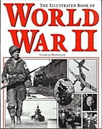 The Illustrated Book of World War II (Hardcover)