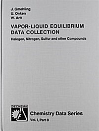 Vapor Liquid Equilibrium Data Collection (Hardcover)