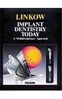 Implant Dentistry Today (Hardcover)