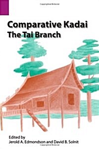 Comparative Kadai: The Tai Branch (Paperback)