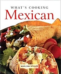 Whats Cooking Mexican (Hardcover)