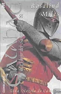 Galahad, El Hijo Del Santo Grial (Mass Market Paperback)