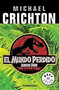 El Mundo Perdido/ The Lost World (Mass Market Paperback)