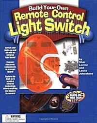 Build Your Own Remote Control Light Switch (Hardcover, BOX)