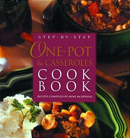 One-Pot & Casseroles Cookbook (Hardcover)