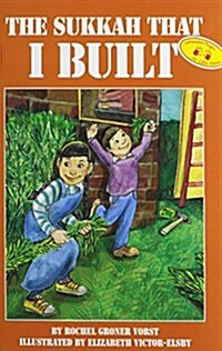 The Sukkah That I Built (Hardcover, Illustrated)