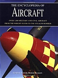 The Encyclopedia Of Aircraft (Hardcover)