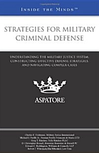 Strategies for Military Criminal Defense (Paperback)