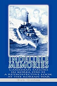 Indelible Memories (Paperback)