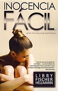 Inocencia facil / Easy Innocence (Paperback)