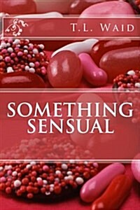 Something Sensual (Paperback)