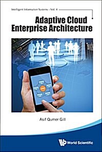 Adaptive Cloud Enterprise Architecture (Hardcover)