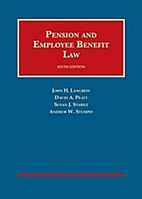 Pension and Employee Benefit Law (Hardcover, 6th, New)