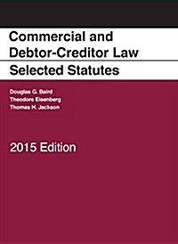 Commercial and Debtor-creditor Law Selected Statutes (Paperback, New)