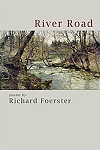 River Road: Poems (Paperback)