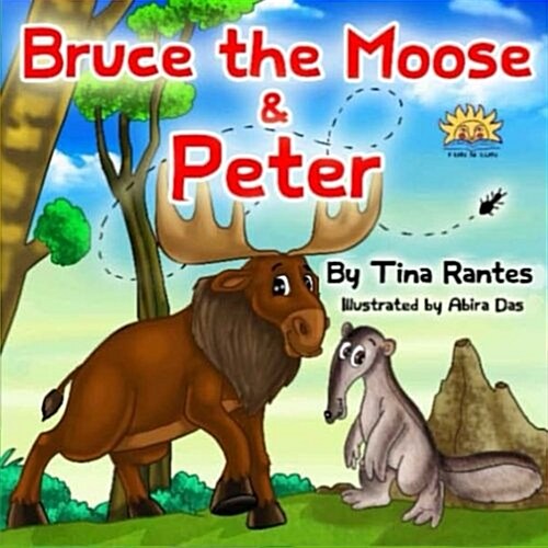 Bruce the Moose and Peter (Paperback)