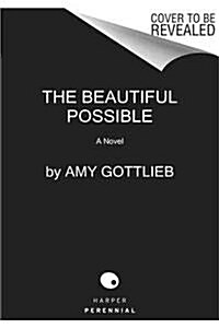 The Beautiful Possible (Paperback)