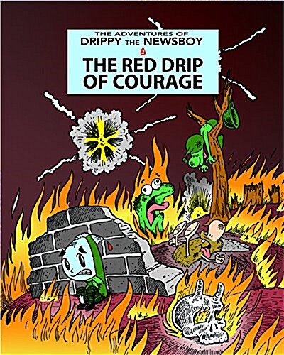 The Red Drip of Courage (Paperback)