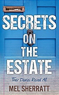 Secrets on the Estate (Paperback)