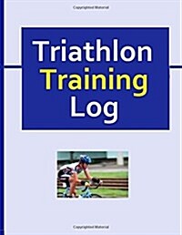 Triathlon Training Log (Paperback)