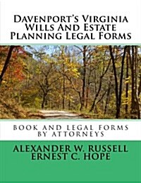 Davenports Virginia Wills and Estate Planning Legal Forms (Paperback)