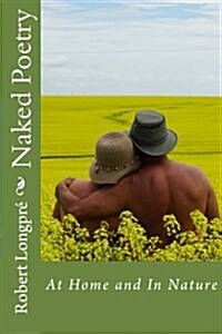 Naked Poetry 2: At Home and in Nature (Paperback)
